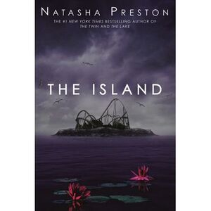 The Island -- Natasha Preston